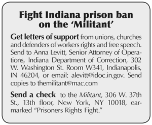 Fight Indiana prison ban on the ‘Militant’