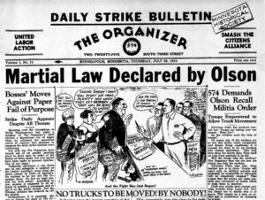 July 26 Organizer, daily broadsheet of Teamsters Local 574’s 1934 strike battles in Minneapolis. Crucial to winning victory, union prepared strikers for every move by bosses, the government.
