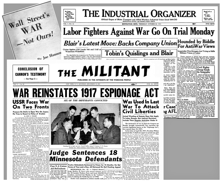 Revolutionary leaders of SWP and Minneapolis Teamsters Local 544-CIO were sentenced to prison during World War II for leading opposition in labor movement to Washington’s drive to enter imperialist slaughter to win markets and power. Using Militant, pamphlets and Industrial Organizer, they won working-class support, defense of political rights.