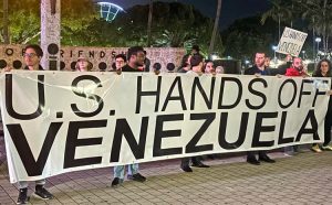 Protest in Miami Jan. 3 against Washington’s violation of Venezuela’s national sovereignty with its bombing and special operations forces raid in Caracas that kidnapped country’s president.