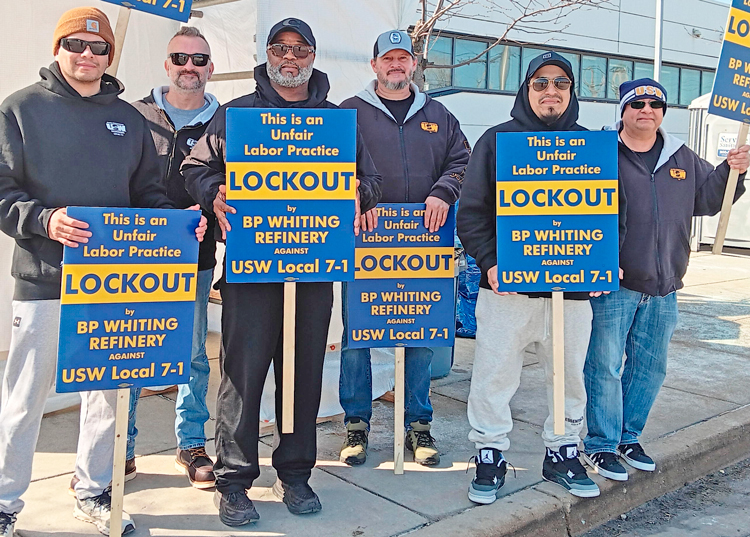 Members of Steelworkers Local 7-1 in Whiting, Indiana, picket March 19 after 800 workers were locked out by BP. The union is united, determined to ovecome BP’s union-busting moves.